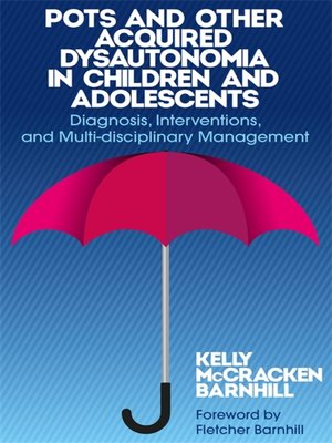 cover image of POTS and Other Acquired Dysautonomia in Children and Adolescents